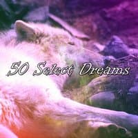 50 Select Dreams