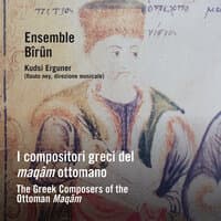 I compositori greci del maqâm ottomano (The Greek Composers of the Ottoman Maqâm)