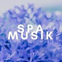 Spa Musik: Hintergrundmusik & Musik für Tiefenentspannung, Entspannungsmusik, Wellness & Sauna