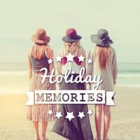 Holiday Memories – Summer Love, Flash, Print, Take Photos, Azure, Friends, Vacation