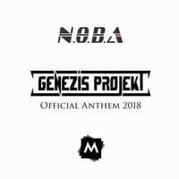 Genezis Projekt Official Anthem 2018