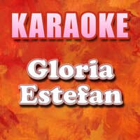 Karaoke: Gloria Estafan