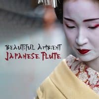 Beautiful Ambient Japanese Flute - Meditation, Yoga, Massage, Spa Music