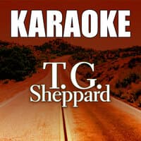 Karaoke: T.G.Sheppard