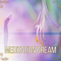 Meditation Dream – Deep Sounds of Meditation Music, Sea Waves, Yoga, Concentration