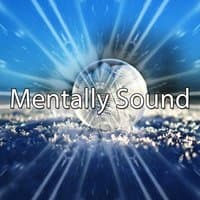 Mentally Sound