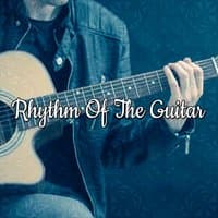 Rhythm Of The Guitar