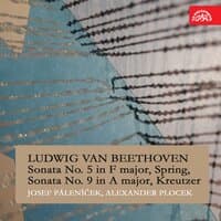 Beethoven: Sonata No. 5 in F major, Spring, Sonata No. 9 in A major, Kreutzer