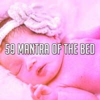 59 Mantra of the Bed