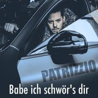 Babe ich schwör's dir