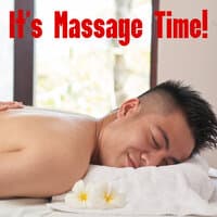 It's Massage Time!