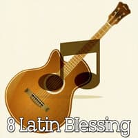 8 Latin Blessing