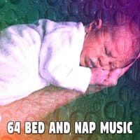 64 Bed and Nap Music