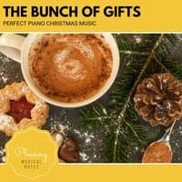 The Bunch Of Gifts - Perfect Piano Christmas Music