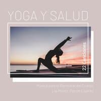 Yoga y Salud 22 Canciones: Música para el Bienestar del Cuerpo y la Mente, Paz de Espíritu