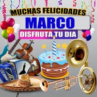 Muchas Felicidades Marco