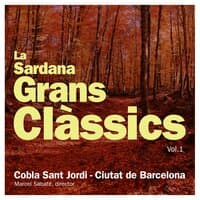 La Sardana - Grans Clàssics Vol. 1