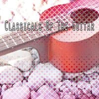 Classicals Of The Guitar