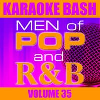 Karaoke Bash: Men of Pop and R&B Vol 35