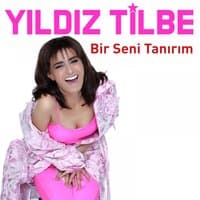 Bir Seni Tanırım