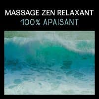 Massage zen relaxant – 100% apaisant, spa musique, bien être et détente, meditation anti stress, relax