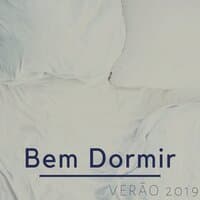 Bem Dormir, Verão 2019 - Música Relaxante para Dormir Melhor nas Noites de Calor, Guitarra