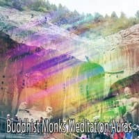 Buddhist Monks Meditation Auras