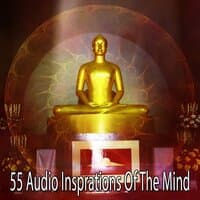 55 Audio Insprations of the Mind