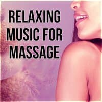 Relaxing Music for Massage - Music to Help You Sleep & Relax, Sleeping Through the Night, Sweet Dreams, Inner Peace, Soothing Sounds & Soft Piano Music for Lounge