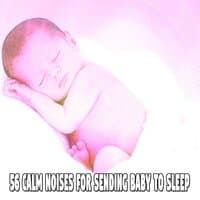 56 Calm Noises for Sending Baby to Sleep