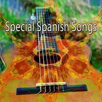 Special Spanish Songs