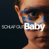 Schlaf Gut Baby - Schlafhilfe Wiegenlieder für Babys