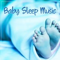 Baby Sleep Music – Best New Age Music for Baby Sleep, Lullabies for Calm Baby Dreaming, Soft Ambient Music, Sleep Well