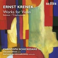 Ernst Krenek: Works for Violin