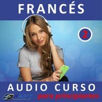 Francés - Audio Curso para Principiantes 2