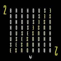 Brohouse, Vol. 2