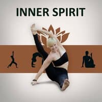 Inner Spirit – Meditate in Peace, Calm Music, Free Your Spirit, Spirit Calmness