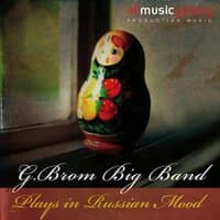 Gustav Brom Big Band: Plays in a Russian Mood