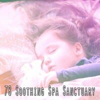 78 Soothing Spa Sanctuary