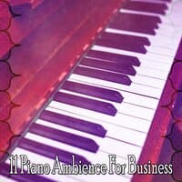 11 Piano Ambience for Business