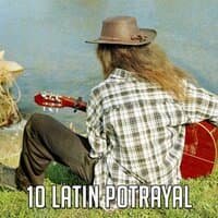 10 Latin Potrayal