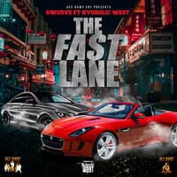 The Fast Lane