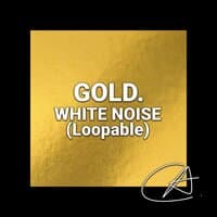 White Noise Gold (Loopable)