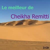 Best of Cheikha Remitti Vol 3 of 3