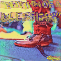 Rhythm of a Blessing