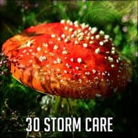 30 Storm Care