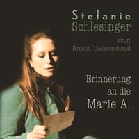 Erinnerung an die Marie A.