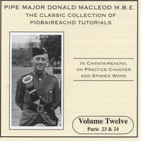 The Classic Collection Of Piobaireachd Tutorials, Vol. 12