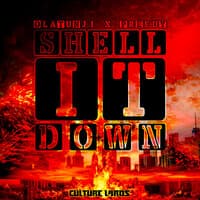 Shell It Down