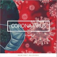 CORONA VIRUS